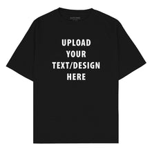 Load image into Gallery viewer, Custom Oversize T-shirt 240 gsm
