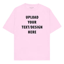 Load image into Gallery viewer, Custom Oversize T-shirt 180 gsm
